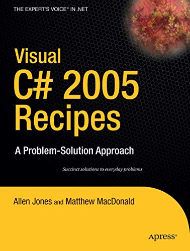 Visual C 2005 Recipes A Problem-Solution Approach [Paperback]
