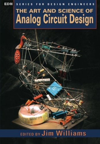 The Art and Science of Analog Circuit Design [Paperback]