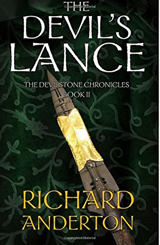The Devil's Lance The Devilstone Chronicles Book Ii (volume 2) [Paperback]