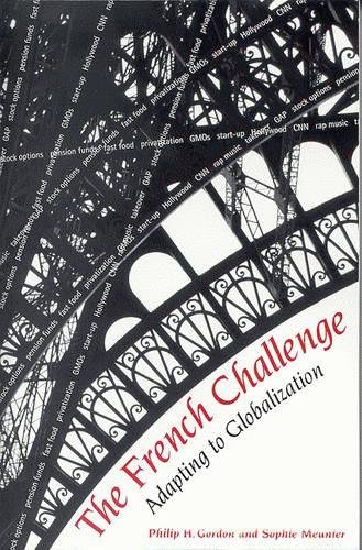 The French Challenge Adapting to Globalization [Paperback]