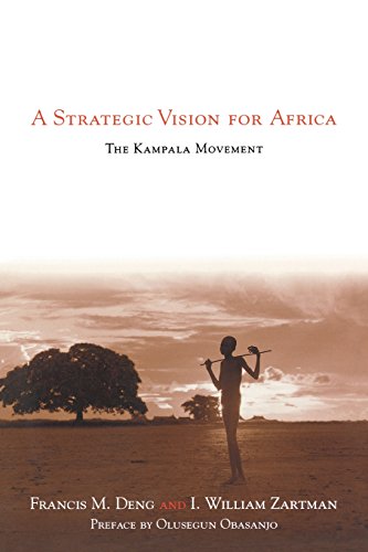 A Strategic Vision for Africa The Kampala Movement [Paperback]
