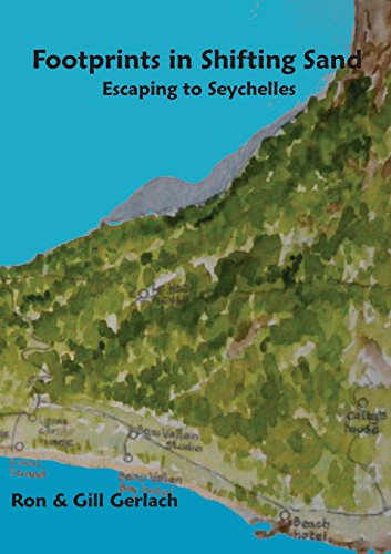 Footprints In Shifting Sand Escaping To Seychelles [Paperback]