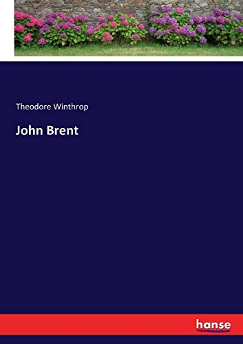 John Brent [Paperback]