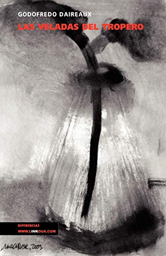 Las veladas del tropero [Paperback]