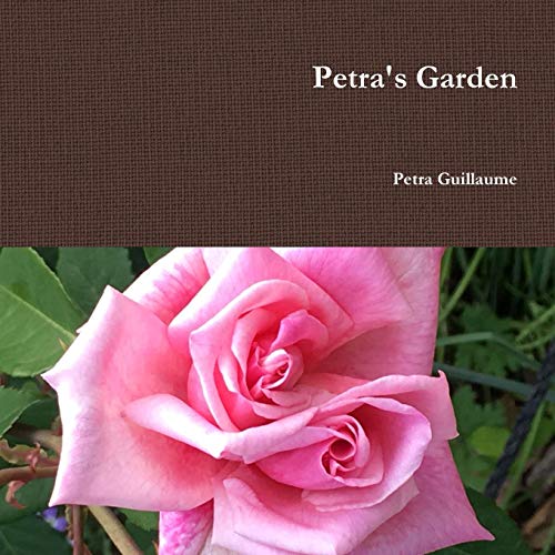 Petra's Garden [Paperback]