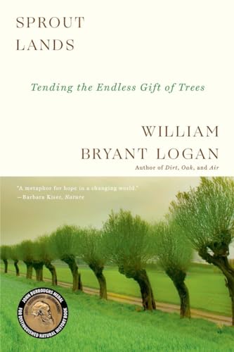 Sprout Lands Tending the Endless Gift of Trees [Paperback]