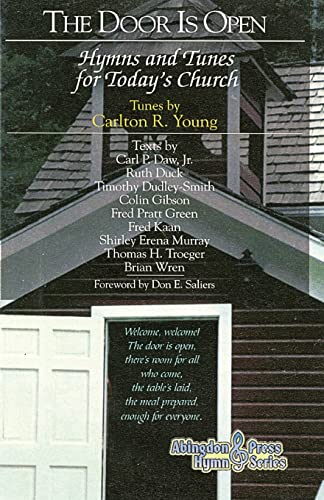 Door Is Open  Hymns and Tunes for Today's Church [Paperback]