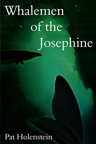 Whalemen of the Josephine [Paperback]
