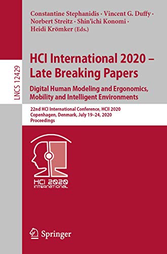 HCI International 2020  Late Breaking Papers Digital Human Modeling and Ergono [Paperback]