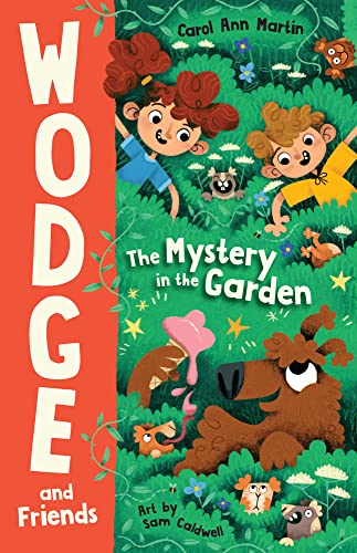 The Mystery in the Garden Wodge and Friends 1 [Paperback]