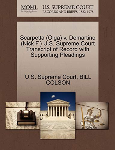 Scarpetta V. Demartino U. S. Supreme Court Transcript of Record with Supporting  [Paperback]