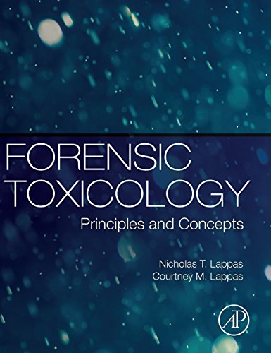 Forensic Toxicology Principles and Concepts [Hardcover]