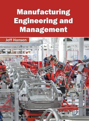 Manufacturing Engineering and Management [Hardcover]