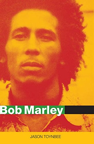 Bob Marley  Herald of a Postcolonial World [Hardcover]