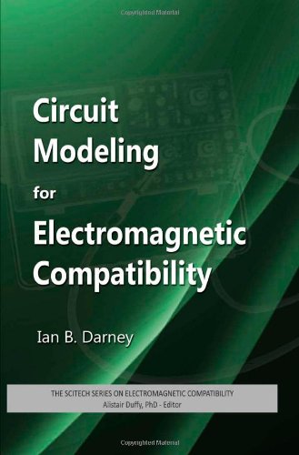Circuit Modeling for Electromagnetic Compatibility [Hardcover]