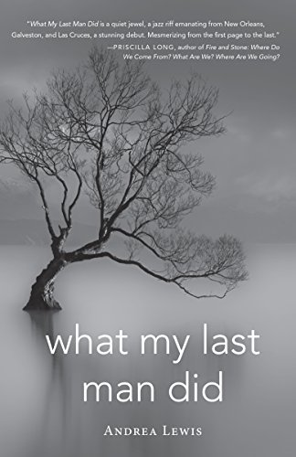 What My Last Man Did [Paperback]