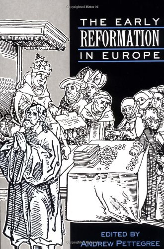The Early Reformation in Europe [Paperback]