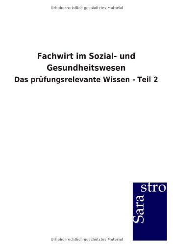 Fachwirt Im Sozial- und Gesundheitswesen [Paperback]