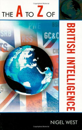The A to Z of British Intelligence [Paperback]