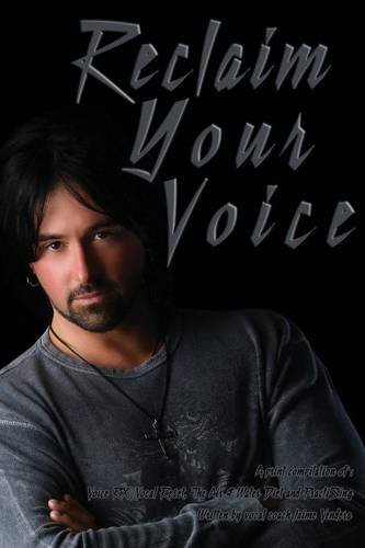 Reclaim Your Voice [Paperback]