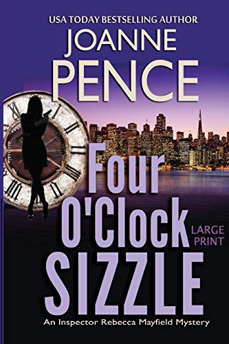 Four o'Clock Sizzle [Large Print]  An Inspector Rebecca Mayfield Mystery [Paperback]