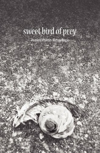 Sweet Bird Of Prey [Paperback]