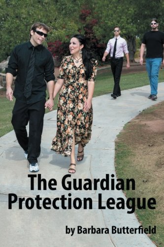 The Guardian Protection League [Paperback]
