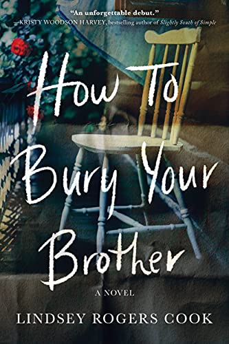 How to Bury Your Brother A Novel [Paperback]