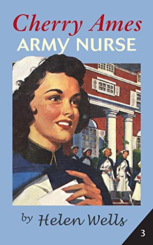 Cherry Ames, Army Nurse [Paperback]