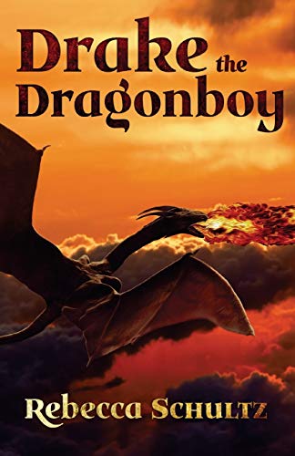 DRAKE THE DRAGON BOY [Paperback]