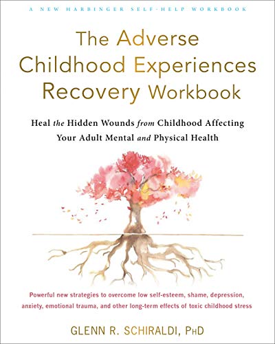 Adverse Childhood Experiences Recovery W [TRADE PAPER         ]
