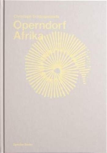 Christoph Schlingensief Operndorf Afrika [Paperback]
