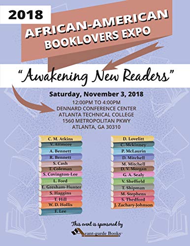 2018 African-American Booklovers Expo  Awakening New Readers [Paperback]