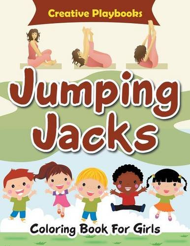 Jumping Jacks Coloring Book for Girls [Paperback]
