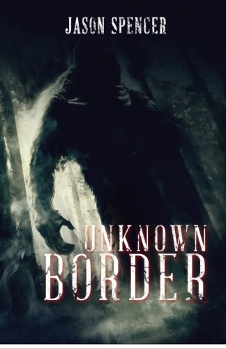 Unknown Border [Paperback]