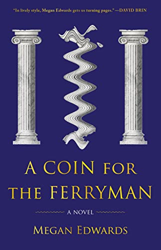 A Coin for the Ferryman A Novel [Hardcover]