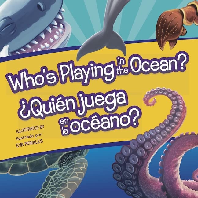 Who's Playing in the Ocean/Quien Juega En La Oceano [Unknown]