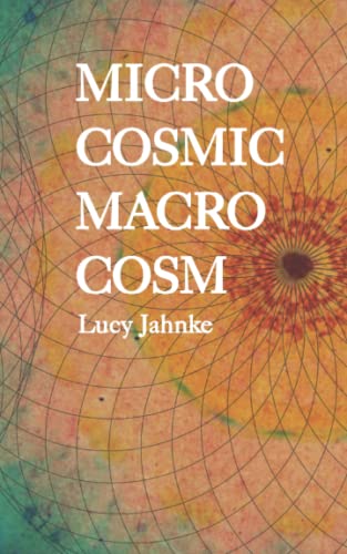 Microcosmic Macrocosm