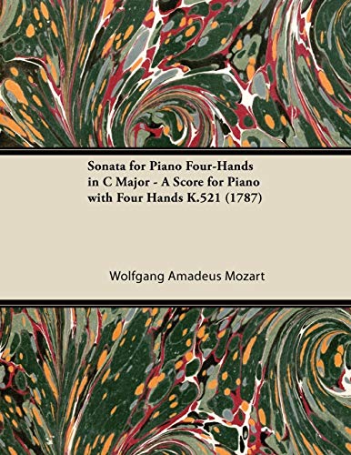 Sonata for Piano Four-Hands in C Major - a Score for Piano with Four Hands K. 52 [Paperback]