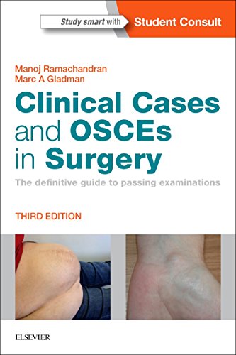 Clinical Cases and OSCEs in Surgery The definitive guide to passing examination [Paperback]