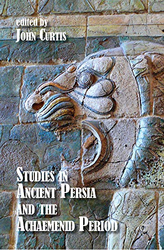 Studies in Ancient Persia and the Achaemenid Period [Paperback]