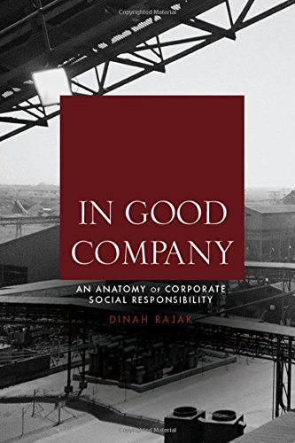 In Good Company An Anatomy of Corporate Social Responsibility [Hardcover]