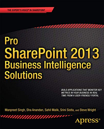 Pro SharePoint 2013 Business Intelligence Solutions [Paperback]