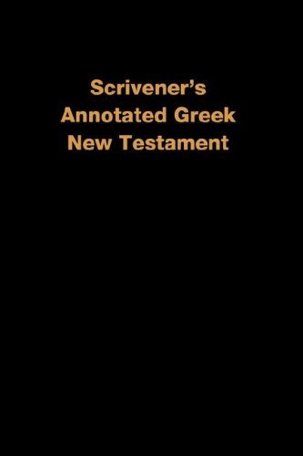 Scrivener's Annotated Greek New Testament [Paperback]