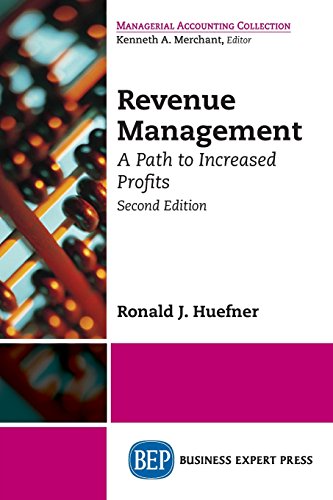 Revenue Management A Path To Increased Profits, Second Edition [Paperback]
