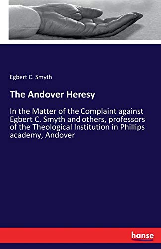 Andover Heresy [Paperback]