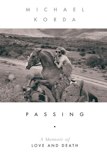 Passing A Memoir of Love and Death [Hardcover]