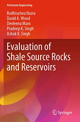 Evaluation of Shale Source Rocks and Reservoirs [Paperback]