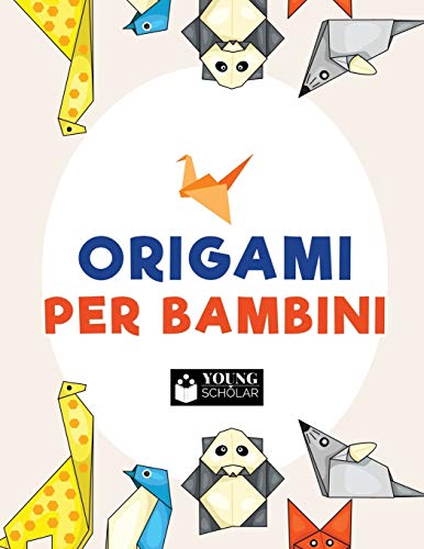 Origami Per Bambini (italian Edition) [Paperback]