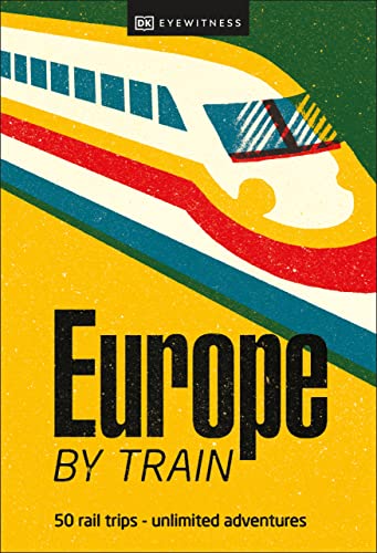 Europe by Train [Paperback]